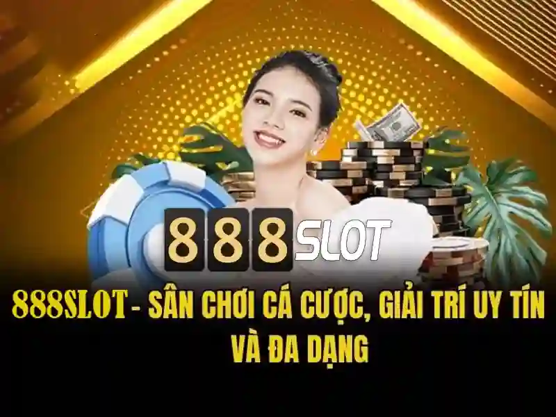 Trải Nghiệm Cá Cược Slot Đa Dạng Tại 888SLOT