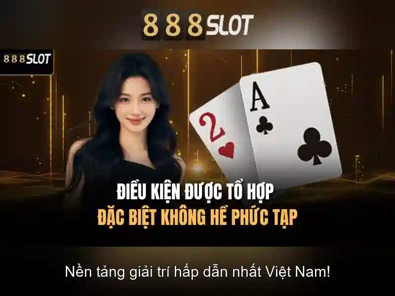 Giao diện tải 888slot apk download thân thiện